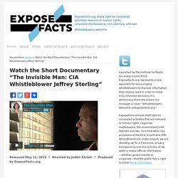 Watch the Short Documentary “The Invisible Man: CIA Whistleblower Jeffrey Sterling”