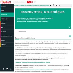 Documentation Bibliothèque - Les métiers du secteur de la documentation, bibliothèque - Letudiant