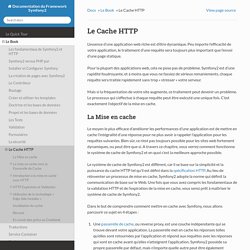 Le Cache HTTP — Documentation du Framework Symfony2 documentation