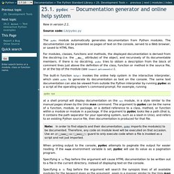 25.1. pydoc — Documentation generator and online help system — Python v2.7.2 documentation