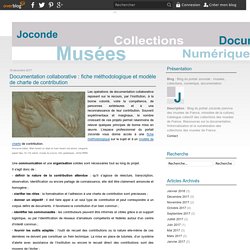 Documentation collaborative : fiche méthodologique et modèle de charte de contribution - Blog du portail Joconde : musées, collections, numérique, documentation