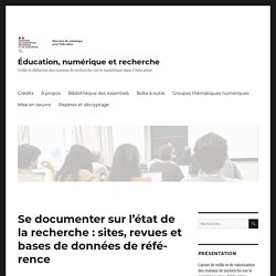 Se documenter sur l’état de la recherche : sites et bases de données de référence