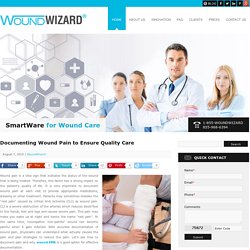 How Wound EMR Is Critical for Pain Documentation