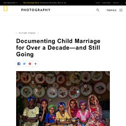 Documenting Child Marriage for Over a Decade—and Still Going
