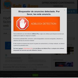 Hipdf: convertir documentos PDF fácilmente con estas aplicaciones web – Soft & Apps