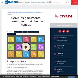 FUN - Gérer les documents numériques : maîtriser les risques