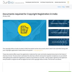 Complete list of documents required for Copyright Registration in India.