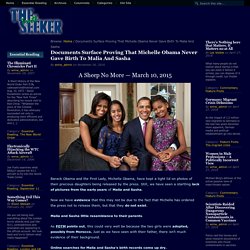 Documents Surface Proving That Michelle Obama Never Gave Birth To Malia And Sasha