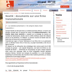 Nestlé : documents sur une firme transnationale