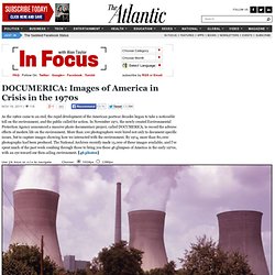 www.theatlantic.com/infocus/2011/11/documerica-images-of-america-in-crisis-in-the-1970s/100190/