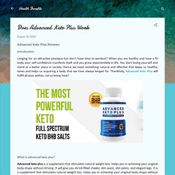 Does Advanced Keto Plus Work