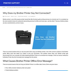 Why does it say my brother printer is not connected?