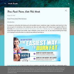 Does Fresh Prime Keto Pills Work