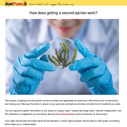 How does getting a second opinion work?