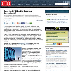 Does the CFO Need to Become a Technologist?