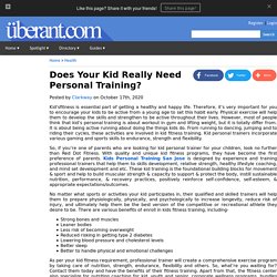 Does Your Kid Really Need Personal Training?