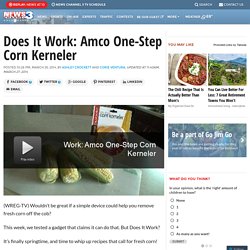 Does It Work: Amco One-Step Corn Kerneler