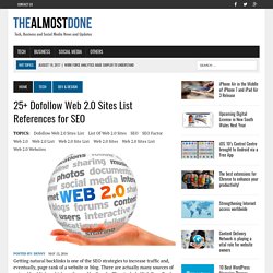 25+ Dofollow Web 2.0 Sites List Referenced for SEO