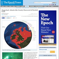 Doggerland: Atlantis-Like Country Discovered off Scottish Coast