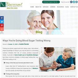Ways You’re Doing Blood Sugar Testing Wrong