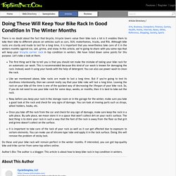 Doing These Will Keep Your Bike Rack In Good Condition In The Winter Months
