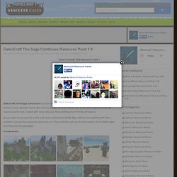 DokuCraft The Saga Continues Resource Pack 1.8