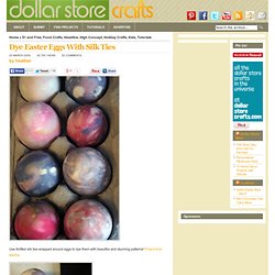 Dye Easter Eggs With Silk Ties
