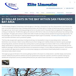 $1 Dollar Days In The Bay Within San Francisco Bay Area