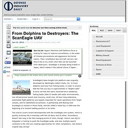 De Dolphins de Destroyers: Le ScanEagle UAV