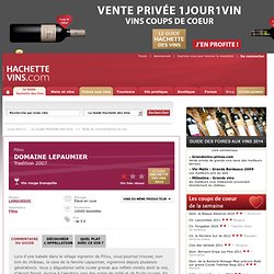 Domaine lepaumier Tradition 2007 - Édition 2010 - Vin rouge, Fitou