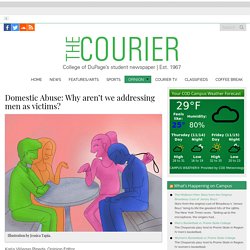 Domestic Abuse: Why aren’t we addressing men as victims? – The Courier