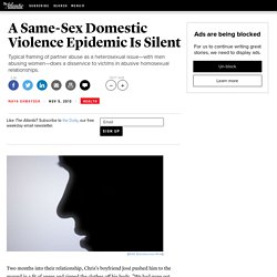A Same-Sex Domestic Violence Epidemic Is Silent