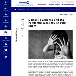 Domestic Violence and the Pandemic: What You Should Know