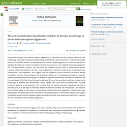 The self-domestication hypothesis: evolution of bonobo psychology is due to selection against aggression