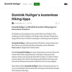 Dominik Hulliger’s kostenlose Hiking-tipps
