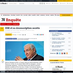 Dominique Strauss-Kahn et sa circonscription secrète