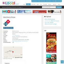 Domino's Pizza - Nassau - Nassau / Paradise Island, Bahamas