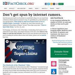 Don't get spun by internet rumors.