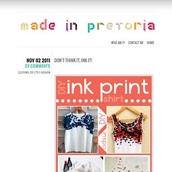 Don’t think it, ink it! « Made in Pretoria