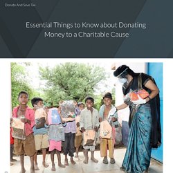 Essential Things to Know about Donating Money to a Charitable Cause