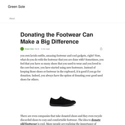 Donating the Footwear Can Make a Big Difference