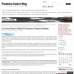 List of Koch Brother’s 2008-2010 Donations to Federal Candidates « Frederica Cade's Blog