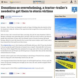 Donations so overwhelming, a tractor-trailer's needed to get them to storm victims