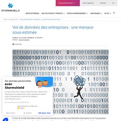 Le vol de données, menace majeure pour les entreprises