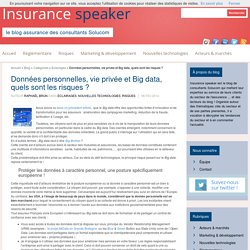 Données personnelles, vie privée et Big data, quels sont les risques ? - Insurance speaker