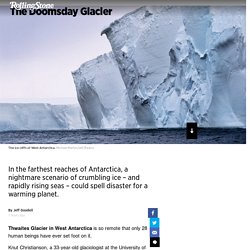The Doomsday Glacier - Rolling Stone