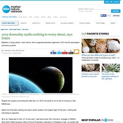 2012 doomsday myths nothing to worry about, says NASA