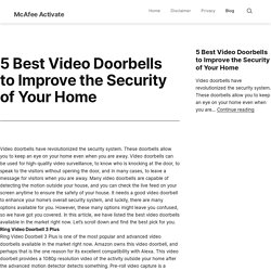 5 Best Video Doorbells to Improve the Security of Your Home
