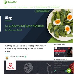 A Proper Guide to Develop DoorDash Clone App Including Features and Cost
