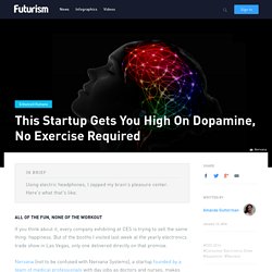 This Startup Gets You High On Dopamine, No Exercise Required